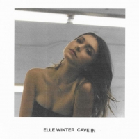 Elle Winter Shares Catchy New Single CAVE IN Photo