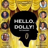 HELLO, DOLLY! Concert at the Stonewall Inn to Feature an All-Black Cast Photo