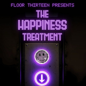 Floor Thirteen Theatrical Laboratory's THE HAPPINESS TREATMENT Begins This Week at Th