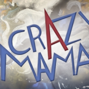 CRAZY MAMA Comes to Rubicon Theatre Company Photo