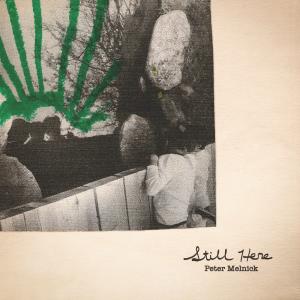 Photos: Peter Melnick Releases New Single STILL HERE Photo