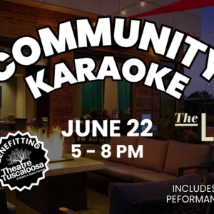Theatre Tuscaloosa to Host Community Karaoke at the Lookout Rooftop Bar Photo