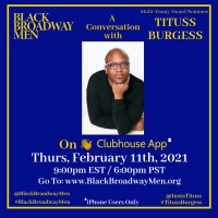 Tituss Burgess Will Join Black Broadway Men For An Exclusive Conversation On…