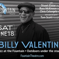 Billy Valentine to Inaugurate JAZZ AT THE FOUNTAIN Series on Fountain's Outdoor Stage Photo