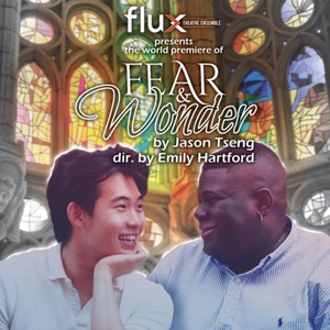 Flux Theatre Ensemble to Present World Premiere of FEAR & WONDER Photo