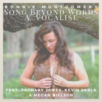 Bonnie Montgomery & Zachary James Release 'Song Beyond Words, A Vocalise' Photo
