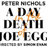 Final Casting Announced For A DAY IN THE DEATH OF JOE EGG