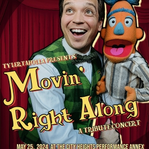 Tyler Tafolla Will Perform One Night Only Muppet Tribute Concert MOVIN' RIGHT ALONG Video
