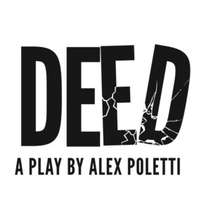 Gabriella Pizzolo, Ino Badanjak, Jake Horowitz and Michael Laurence Set for DEED Read Photo
