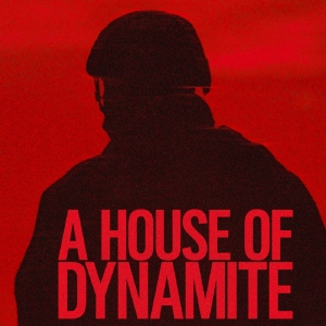 Kathryn Bigelow’s A HOUSE OF DYNAMITE Sets Netflix Release Date Photo