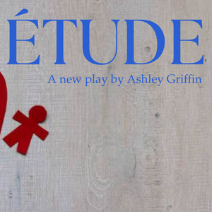 ÉTUDE By Ashley Griffin To Have World Premiere Workshop Production At The Tank Video