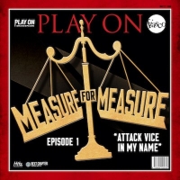 Next Chapter Podcasts and Fiasco Theater Release MEASURE FOR MEASURE Podcast Series Photo