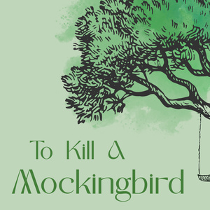Opera House Theatre Company to Present TO KILL A MOCKINGBIRD