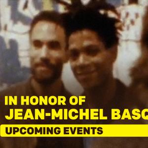 IN HONOR OF JEAN-MICHEL BASQUIAT to Host For the Culture Events Series Photo