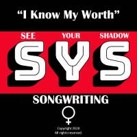 See Your Shadow Releases 'I Know My Worth' To Empower Women For International Women's Video