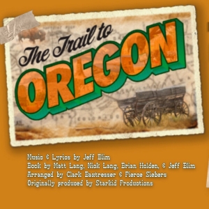 THE TRAIL TO OREGON Return Engagement Now Playing at Umbrella Arts Center Photo