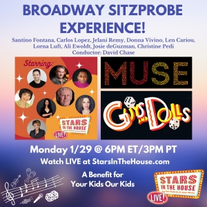 Stars in the House Will Stream First-Ever BROADWAY SITZPROBE EXPERIENCE With Songs Fr Photo