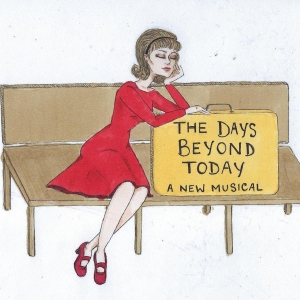 New Musical THE DAYS BEYOND TODAY to Have Industry Presentations at Theater 555 Photo