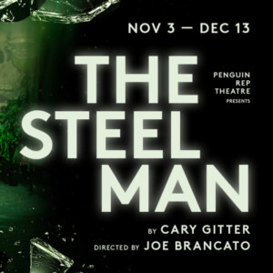 THE STEEL MAN to Make Off-Broadway Debut at 59E59 Theaters Photo