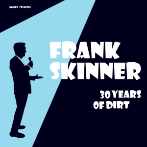Tickets From £36 for Frank Skinner's 30 YEARS OF DIRT at the Lyric Theatre Photo
