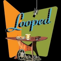 BWW Previews: LOOPED at Human Race Theatre
