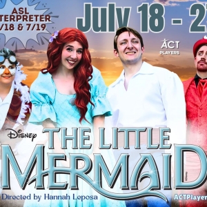 THE LITTLE MERMAID Comes to ACT Players This Month Photo