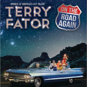 TERRY FATOR: ON THE ROAD AGAIN Comes To La Mirada Theatre for the Performing Arts Thi Photo