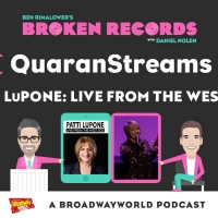 BWW Exclusive: Ben Rimalower's Broken Records QuaranStreams Continues with Patti LuPo Video