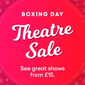 TodayTix Launches Boxing Day Sale Across 50 London Shows Including FROZEN, TINA - THE Photo