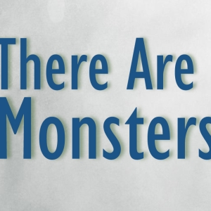 Tom Wright Joins the Cast Of THERE ARE MONSTERS At 7th Annual Durango PlayFest Photo