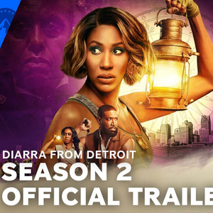 Video: DIARRA FROM DETROIT Drops Official Season 2 Trailer Photo