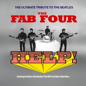 THE FAB FOUR - The Ultimate Tribute To The Beatles To Play Hershey Theatre In April 2