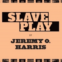 Theatre Communications Group Publishes SLAVE PLAY By Jeremy O. Harris Interview