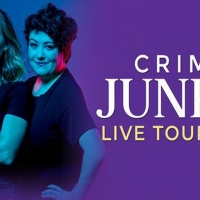 Tickets On Sale Thursday For CRIME JUNKIE PODCAST LIVE