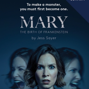 Previews: MARY: BIRTH OF FRANKENSTEIN at Auckland Theatre Company At ASB Waterfront T Photo