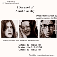 I DREAMED OF AMISH COUNTRY To Debut At New York Theater Festival