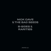 Nick Cave & The Bad Seeds to Release New B-Sides Album