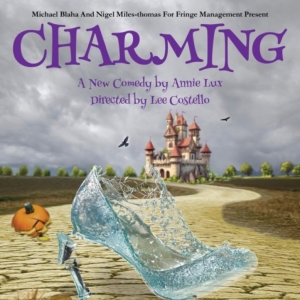 Annie Lux's CHARMING Will Play Edinburgh Fringe Video