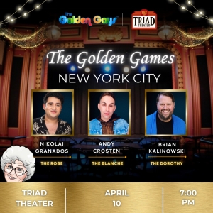 THE GOLDEN GAMES - A GOLDEN GIRLS DRAG MUSICAL GAME SHOW to Return to NYC at The Tria Photo