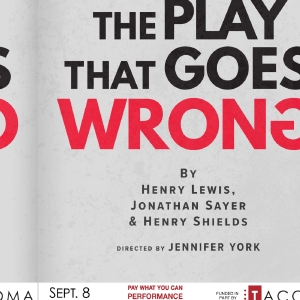 THE PLAY THAT GOES WRONG Comes to Tacoma Little Theatre Video