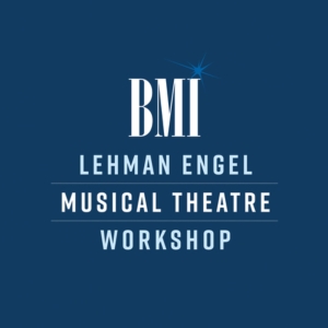 Applications For BMI Lehman Engel Musical Theatre Songwriting Workshop Are Now Open Photo