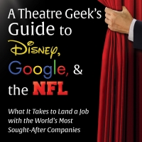 BWW Review: A THEATRE GEEK'S GUIDE TO DISNEY, GOOGLE & THE NFL  at Book Review Photo