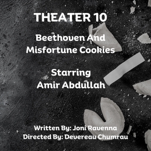 Open-Door Playhouse Debuts BEETHOVEN AND MISFORTUNE COOKIES On February 28 Video