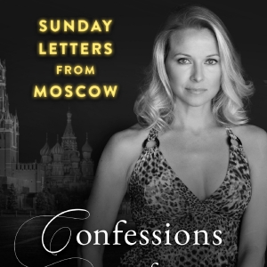 Broadway's Meredith Patterson Releases Memoir SUNDAY LETTERS FROM MOSCOW Video