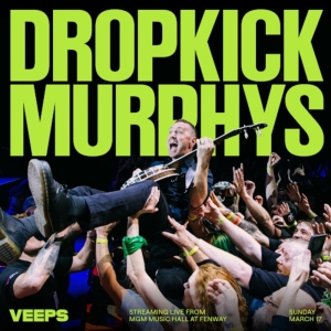 Dropkick Murphys To Celebrate St. Patricks Day With Livestream Concert Photo
