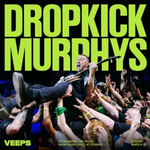 Dropkick Murphys To Celebrate St. Patrick's Day With Livestream Concert