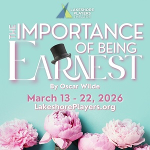 Review: THE IMPORTANCE OF BEING ERNEST at Lakeshore Players Photo