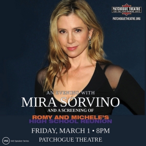 Spotlight: AN EVENING WITH MIRA SORVINO at Patchogue Theatre Photo
