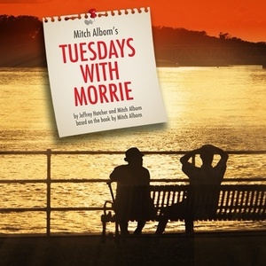 The Everyman to Present TUESDAYS WITH MORRIE This March Photo
