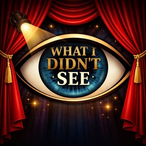 Student Blog: What I Didn't See Photo